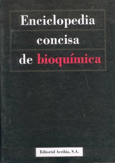 Enciclopedia concisa de bioquímica Enciclopedia concisa de bioquímica
