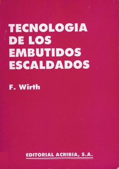 Tecnología de los embutidos escaldados Tecnología de los embutidos escaldados