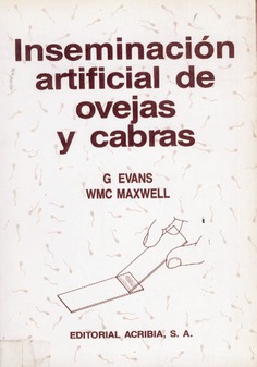Inseminación artificial de ovejas y cabras Inseminación artificial de ovejas y cabras