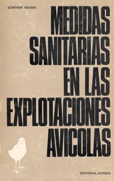 Medidas sanitarias en las explotaciones avícolas Medidas sanitarias en las explotaciones avícolas