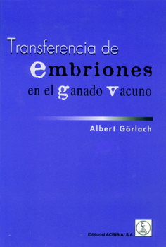 Transferencia de embriones en el ganado vacuno Transferencia de embriones en el ganado vacuno