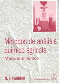 Métodos de análisis químico agrícola. Manual práctico Métodos de análisis químico agrícola. Manual práctico
