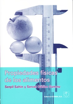 Propiedades físicas de los alimentos Propiedades físicas de los alimentos