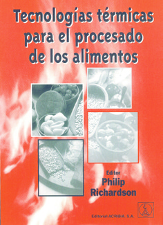 Tecnologías térmicas para el procesado de los alimentos Tecnologías térmicas para el procesado de los alimentos