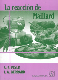 La reacción de Maillard La reacción de Maillard