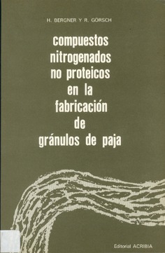 Compuestos nitrogenados no proteicos en la fabricación de gránulos de paja Compuestos nitrogenados no proteicos en la fabricación de gránulos de paja