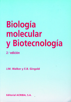 Biología molecular y biotecnología Biología molecular y biotecnología