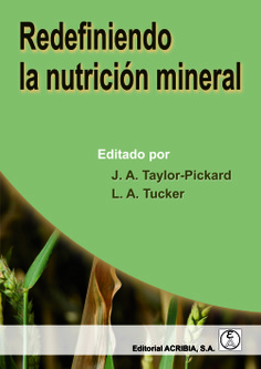 Redefiniendo la nutrición mineral Redefiniendo la nutrición mineral