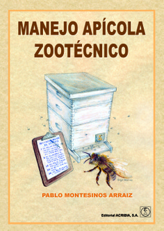 Manejo apícola zootécnico Manejo apícola zootécnico