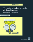 Tecnología del procesado de los alimentos. Principios y práctica 