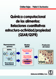 Química computacional de los alimentos: Relaciones cuantitativas estructura-actividad/propiedad (QSAR/QSPR) 