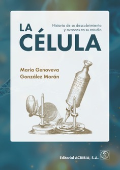 LA CÉLULA LA CÉLULA