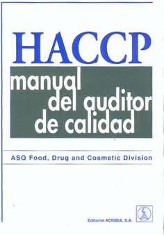 HACCP. Manual del auditor de calidad