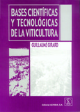 Bases científicas y tecnológicas de la viticultura