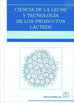 Ciencia de la leche y tecnología de los productos lácteos 