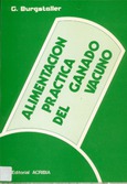 Alimentación práctica del ganado vacuno