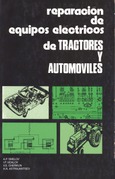 Reparación de equipos eléctricos de tractores y automóviles