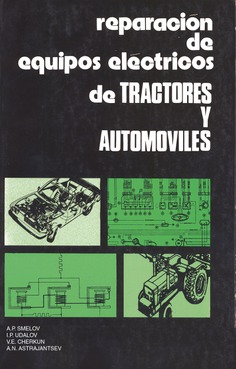 Reparación de equipos eléctricos de tractores y automóviles