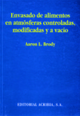 Envasado de alimentos en atmósferas controladas, modificadas y a vacío, Ciencia y tecnología de los alimentos, Conservación de alimentos