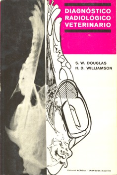 Diagnóstico radiológico veterinario Diagnóstico radiológico veterinario