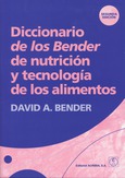 Diccionario de los Bender de nutrición y tecnología de los alimentos