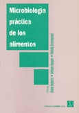 Microbiología práctica de los alimentos. Métodos para el examen de los microorganismos de los alimentos de interés para la salud pública