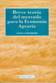 Breve teoría del mercado para la economía agraria y otras economías sectoriales