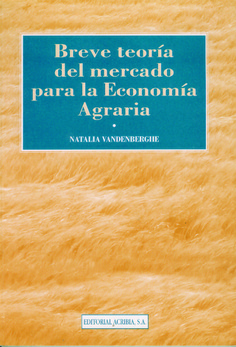 Breve teoría del mercado para la economía agraria y otras economías sectoriales