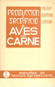 Producción y sacrificio de aves para carne (Pollos, patos, pavos y gansos)