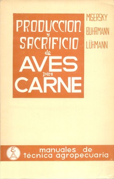 Producción y sacrificio de aves para carne (Pollos, patos, pavos y gansos)