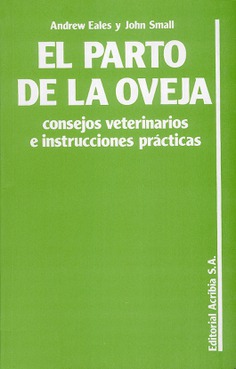 El parto de la oveja. Consejos veterinarios e instrucciones prácticas