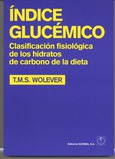 Índice glucémico. Clasificación fisiológica de los hidratos de carbono de la dieta