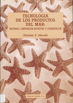 Tecnología de los productos del mar: recursos, composición nutritiva y conservación