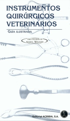 Instrumentos quirúrgicos veterinarios Instrumentos quirúrgicos veterinarios