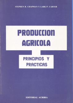 Producción agrícola (Principios y práctica)