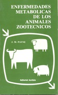 Portada de: Enfermedades metabólicas de los animales zootécnicos