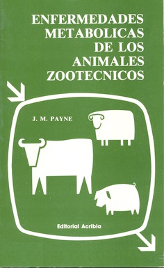 Enfermedades metabólicas de los animales zootécnicos