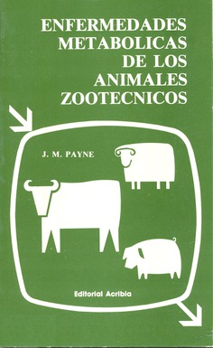 Enfermedades metabólicas de los animales zootécnicos Enfermedades metabólicas de los animales zootécnicos