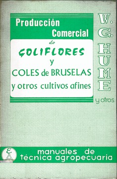 Producción comercial de coliflores, coles de Bruselas y otros cultivos afines