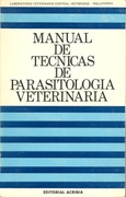 Manual de técnicas de parasitología veterinaria