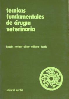 Técnicas fundamentales de cirugía veterinaria