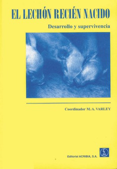 El lechón recién nacido: desarrollo y supervivencia
