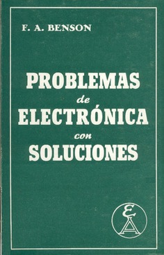 Problemas de electrónica con soluciones Problemas de electrónica con soluciones