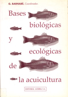 Bases biológicas y ecológicas de la acuicultura