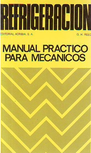 Refrigeración: Manual práctico para mecánicos