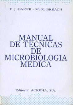 Manual de técnicas de microbiología médica Manual de técnicas de microbiología médica