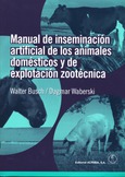 Manual de inseminación artificial de los animales domésticos y de explotación zootécnica