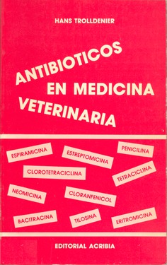 Antibióticos en medicina veterinaria
