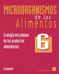 Microorganismos de los alimentos 6: Ecología microbiana de los productos alimentarios