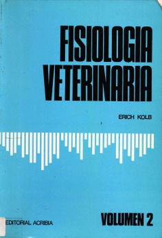 Fisiología veterinaria.Tomo II